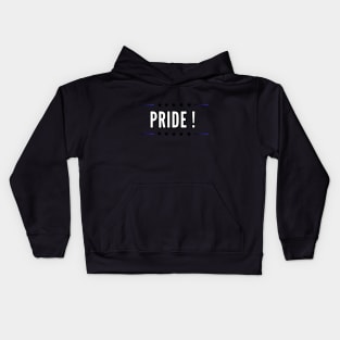 Pride of self confidence shirt for all occasions Kids Hoodie